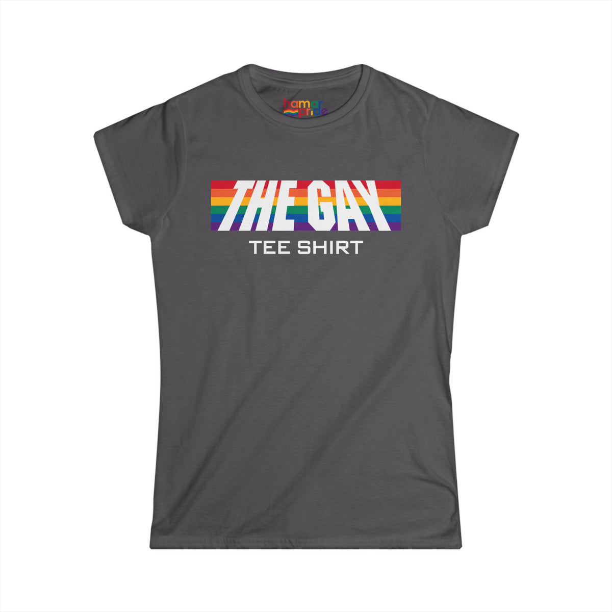 THE GAY Tee Shirt - femme style